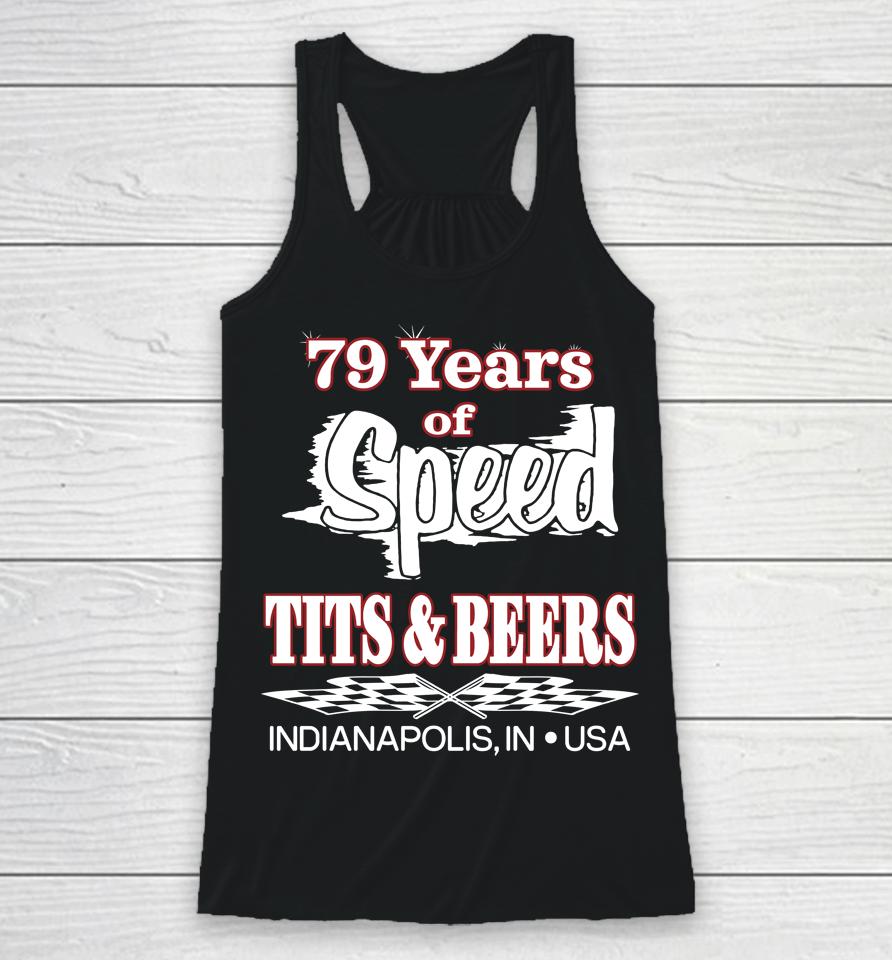 Scheme 79 Years Of Speed Tits And Beers Racerback Tank