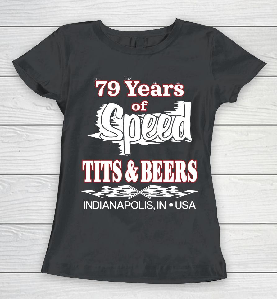 Scheme 79 Years Of Speed Tits And Beers Women T-Shirt