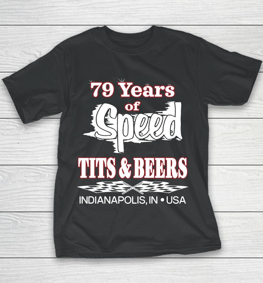 Scheme 79 Years Of Speed Tits And Beers Youth T-Shirt