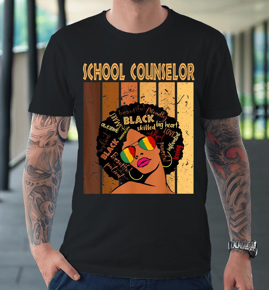 School Counselor Afro African American Black History Month Premium T-Shirt