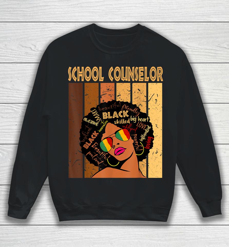School Counselor Afro African American Black History Month Sweatshirt