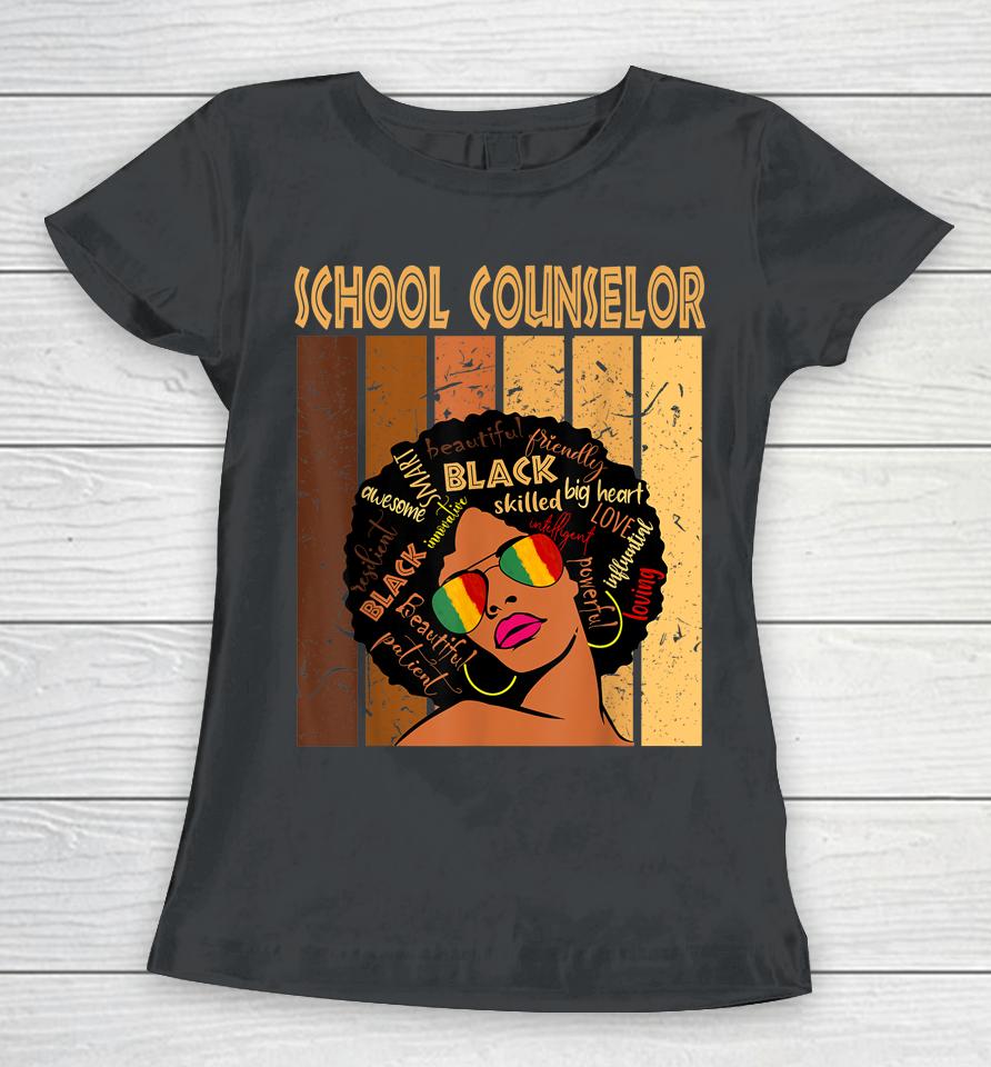 School Counselor Afro African American Black History Month Women T-Shirt