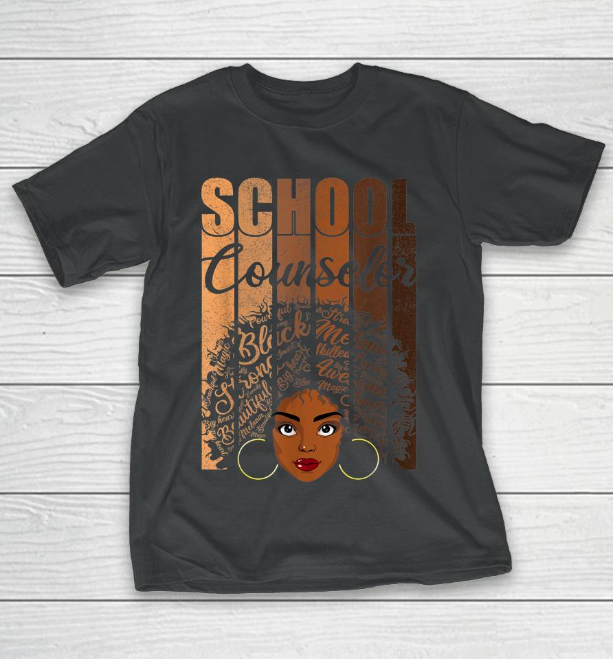 School Counselor Black History Afro Melanin T-Shirt