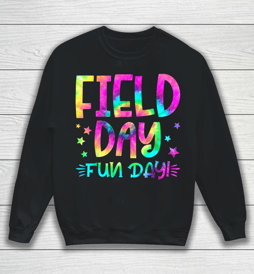 School Field Day Fun Tie Dye Field Day 2023 Teacher Kids Sweatshirt