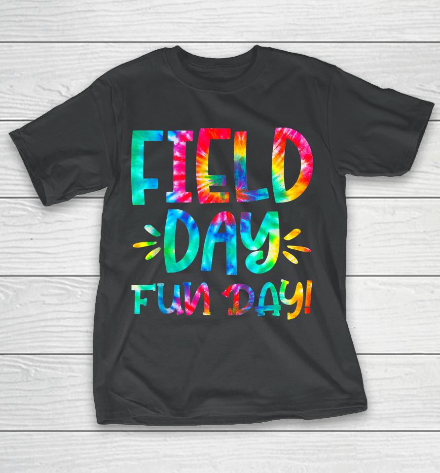 School Field Day Fun Tie Dye Field Day 2023 Teacher T-Shirt