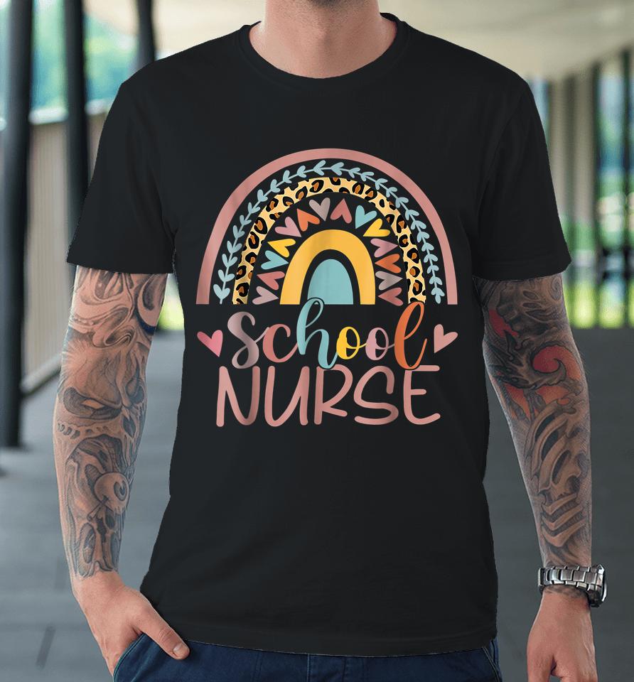 School Nurse Boho Rainbow Leopard Nurse Week Premium T-Shirt