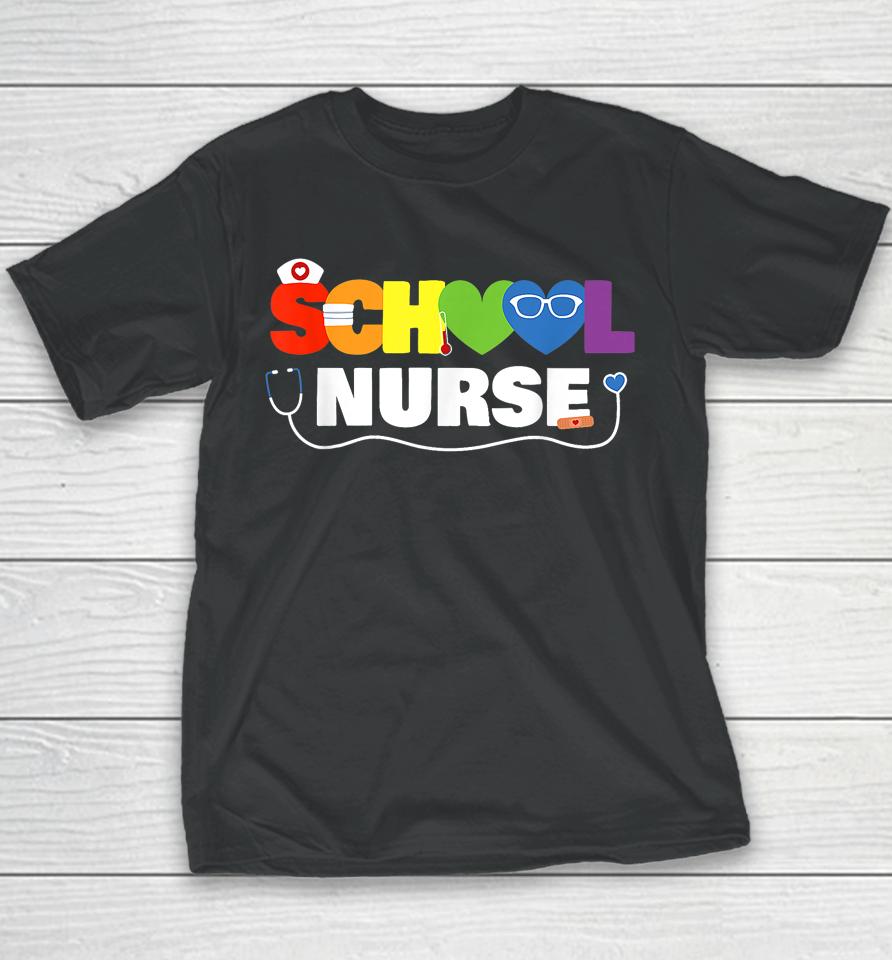 School Nurse Gift Registered Nurse Back To School Nursing Youth T-Shirt
