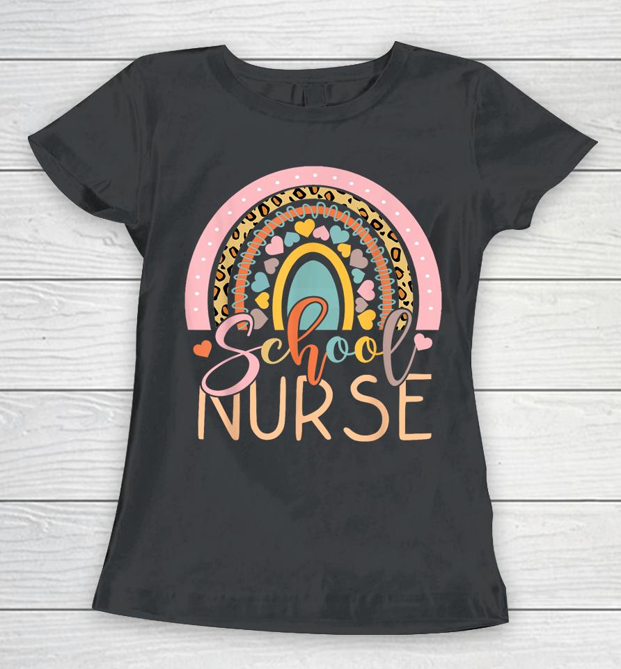 School Nurse Rainbow Leopard Nurse Back To School Women T-Shirt
