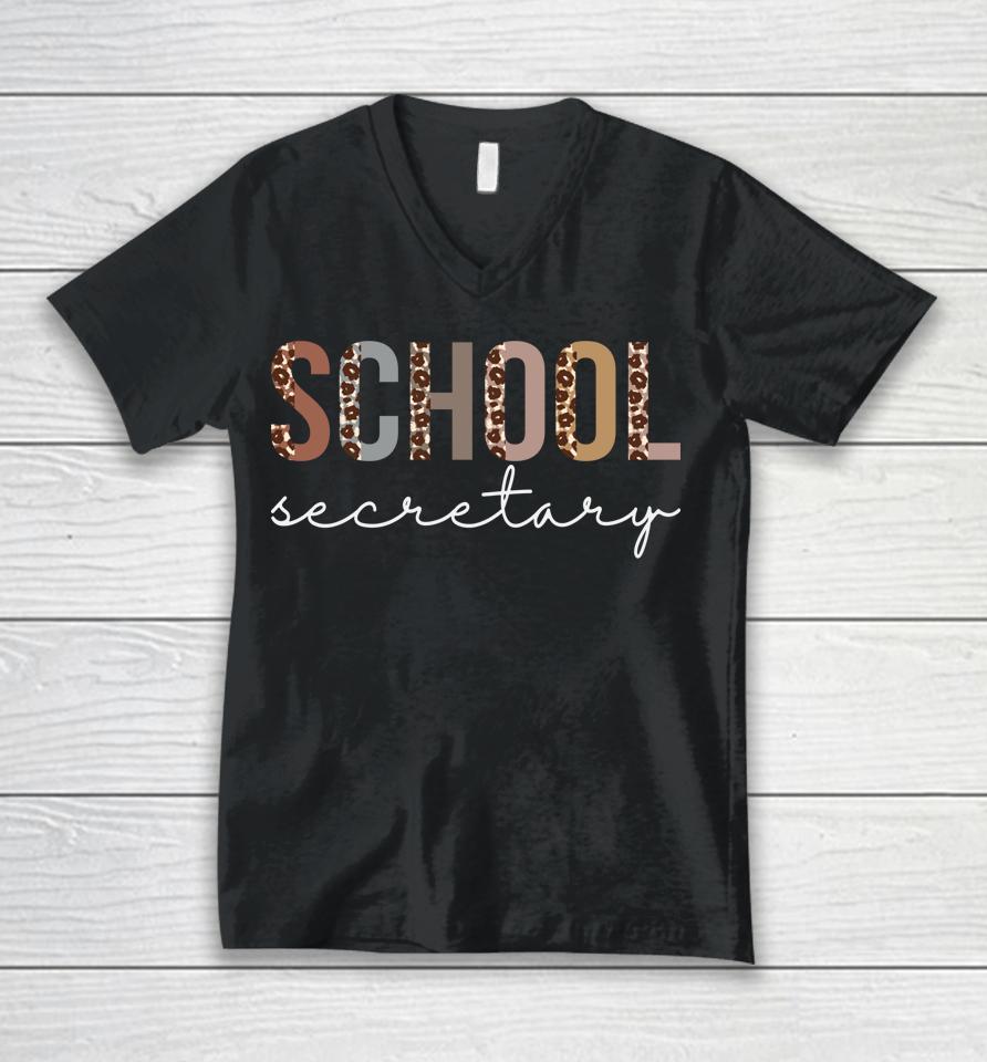 School Secretary Leopard Appreciation For Women For Work Unisex V-Neck T-Shirt