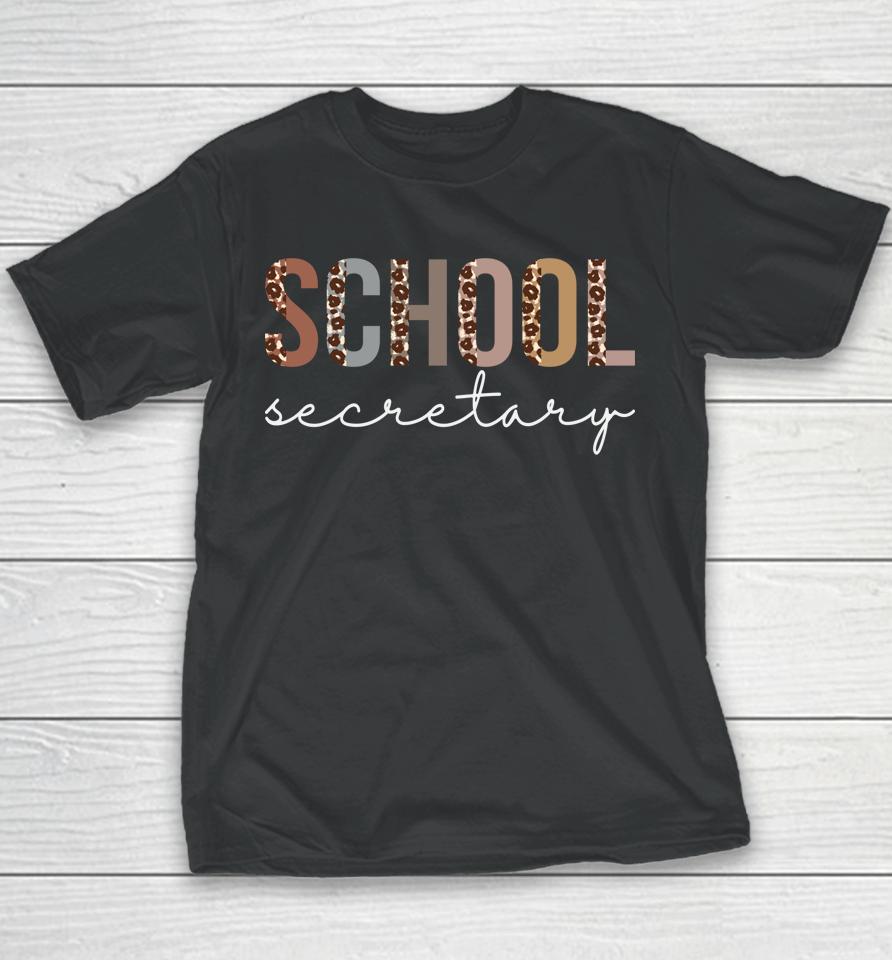 School Secretary Leopard Appreciation For Women For Work Youth T-Shirt