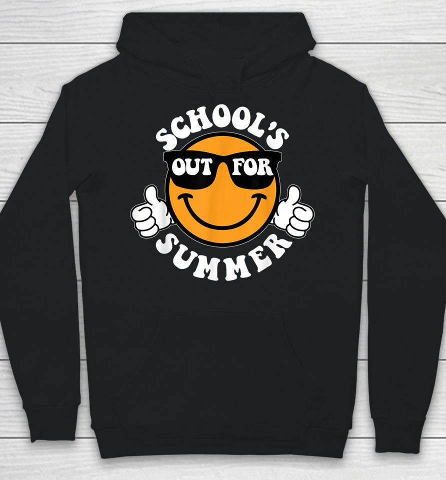 Schools Out For Summer Last Day Of School Smile Teacher Life Hoodie
