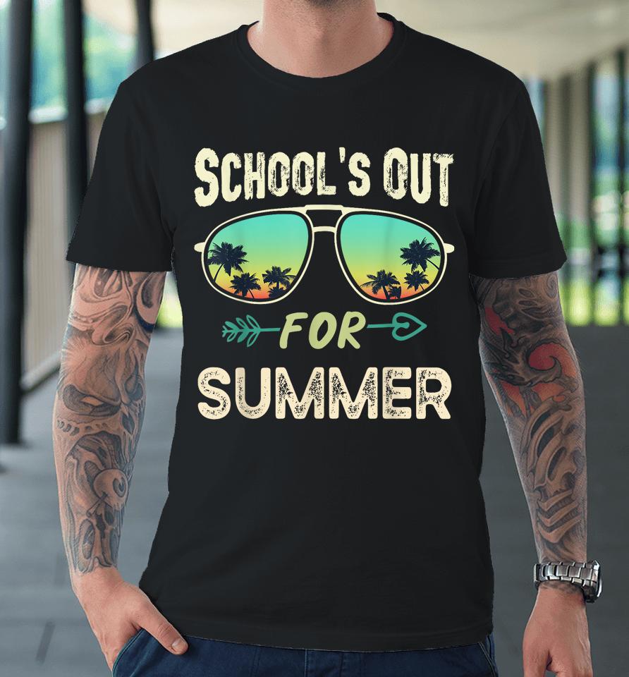 Schools Out For Summer Last Day Of School Student Teacher Premium T-Shirt