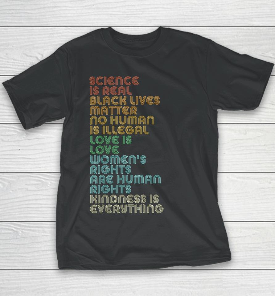 Science Is Real Black Lives Matter Youth T-Shirt