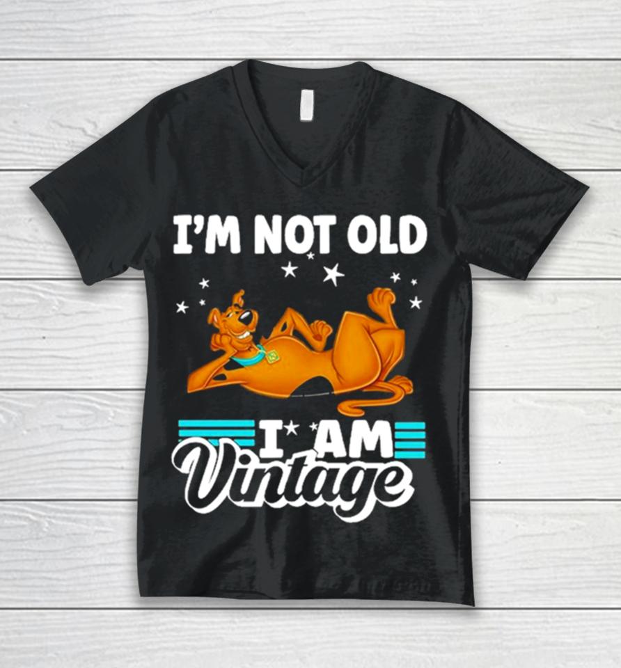 Scoobydoo I’m Not Old I Am Vintage 2023 Unisex V-Neck T-Shirt