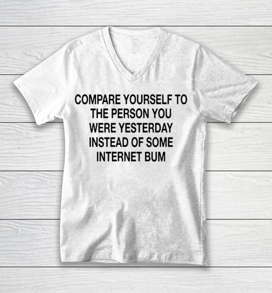 Scottie Barnes Compare Yourself To The Person You Were Yesterday Instead Of Some Internet Bum Unisex V-Neck T-Shirt