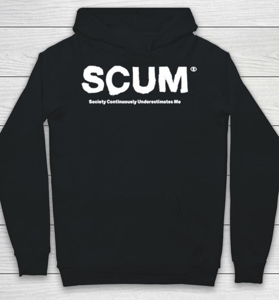 Scum Society Continuously Underestimates Me Hoodie