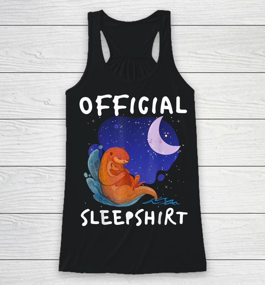 Sea Otter Official Sleepshirt Racerback Tank