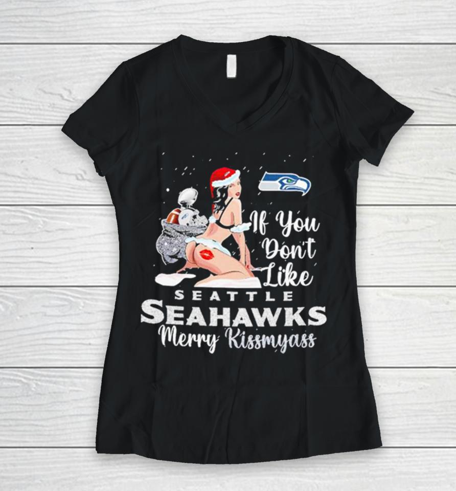 Seattle Seahawks Merry Kissmyass Christmas Ugly Sweatershirts Women V-Neck T-Shirt