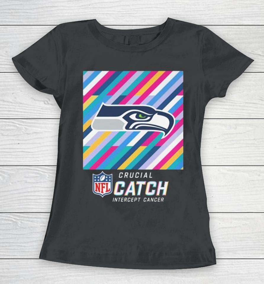Seattle Seahawks Nfl Crucial Catch Intercept Cancer Women T-Shirt