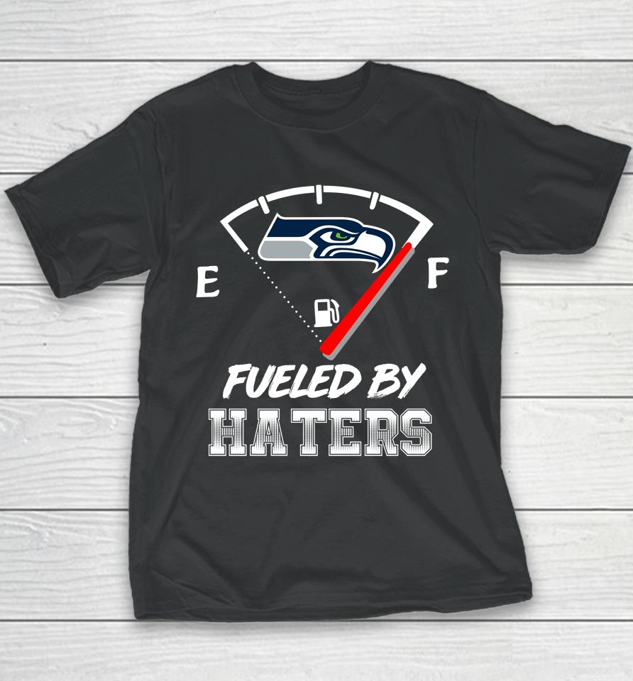 Seattle Seahawks Nfl Football Fueled By Haters Sports Youth T-Shirt