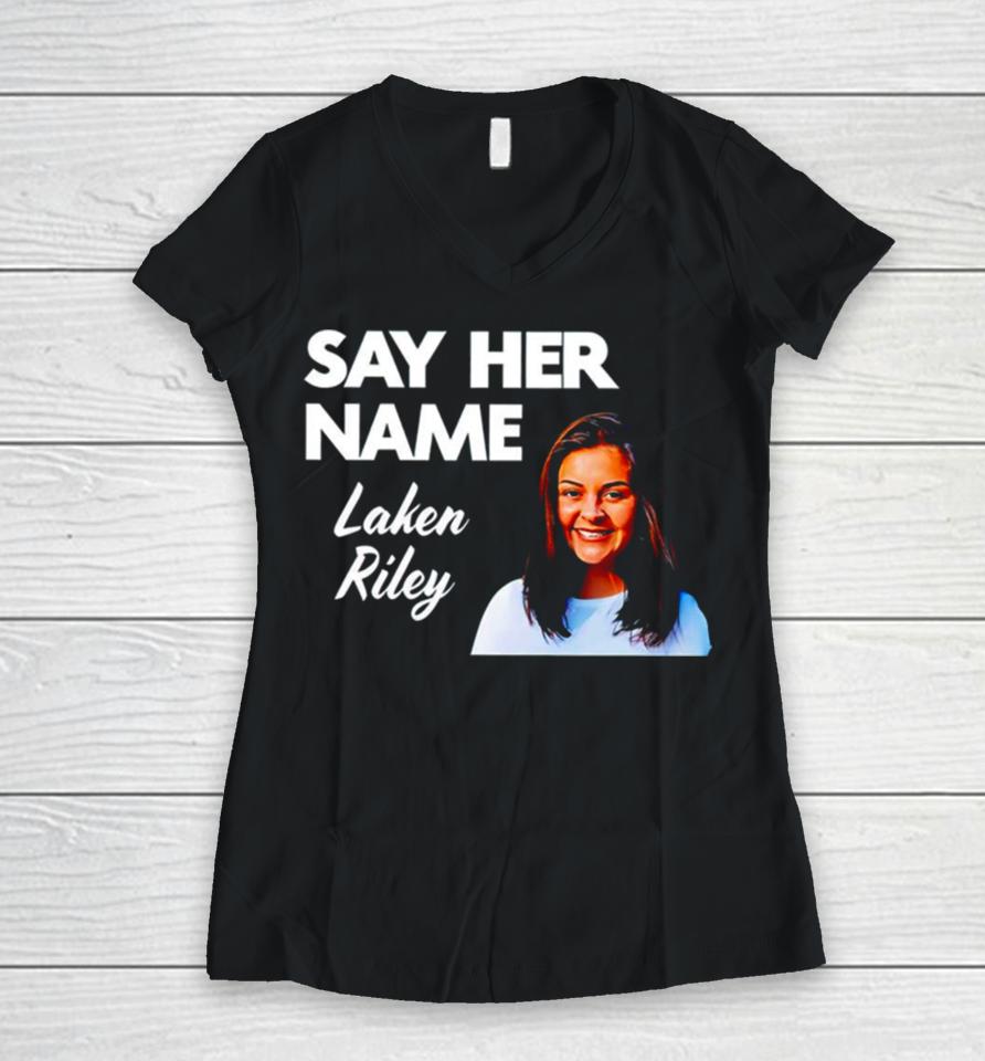 Sebastian Gorka Say Her Name Laken Riley Women V-Neck T-Shirt