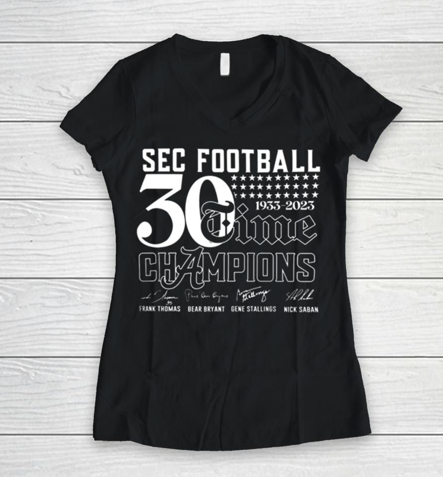 Sec Football Champions 30 Time 1933 2023 Alabama Crimson Tide Signatures Women V-Neck T-Shirt