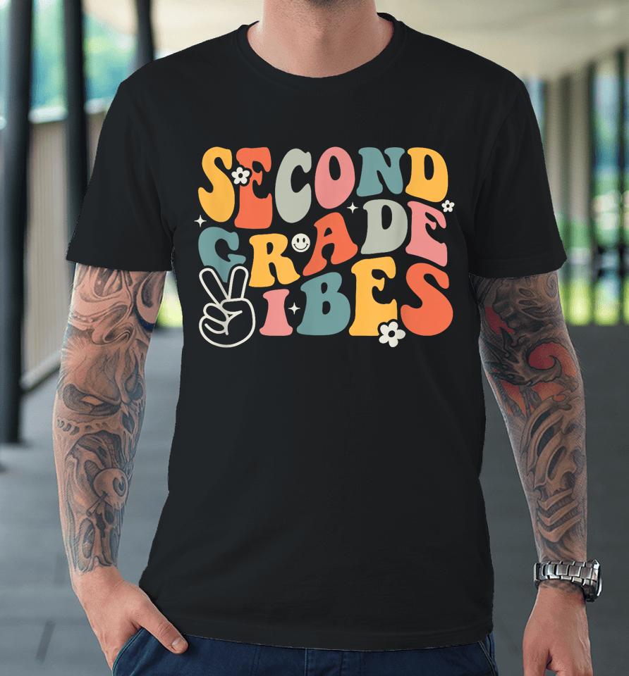 Second Grade Vibes Team 2Nd Grade Groovy Back To School Premium T-Shirt