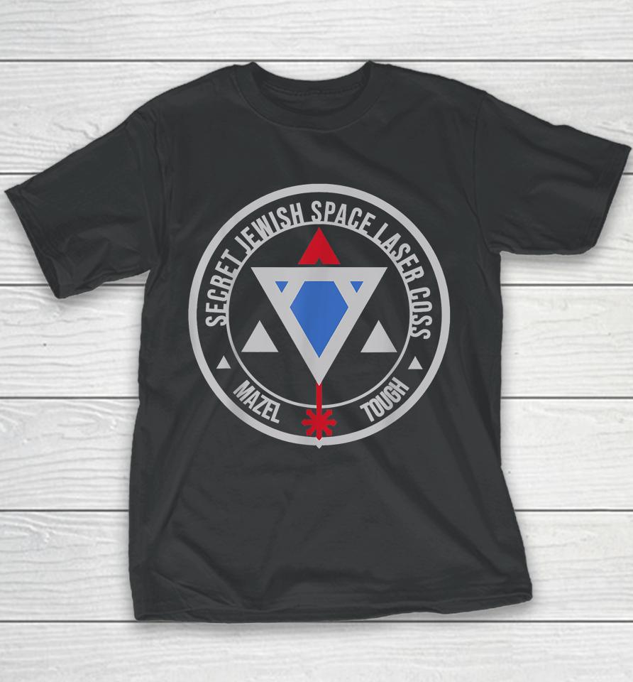 Secret Jewish Space Laser Corps Mazel Tov Funny Prank Youth T-Shirt