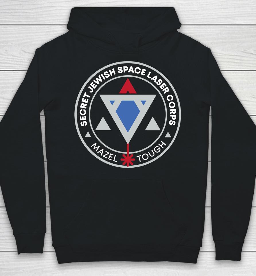 Secret Jewish Space Laser Corps Hoodie