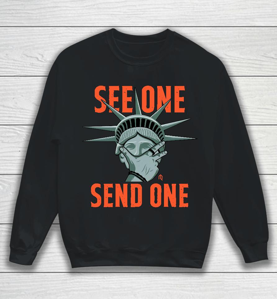 See One Send One Sweatshirt