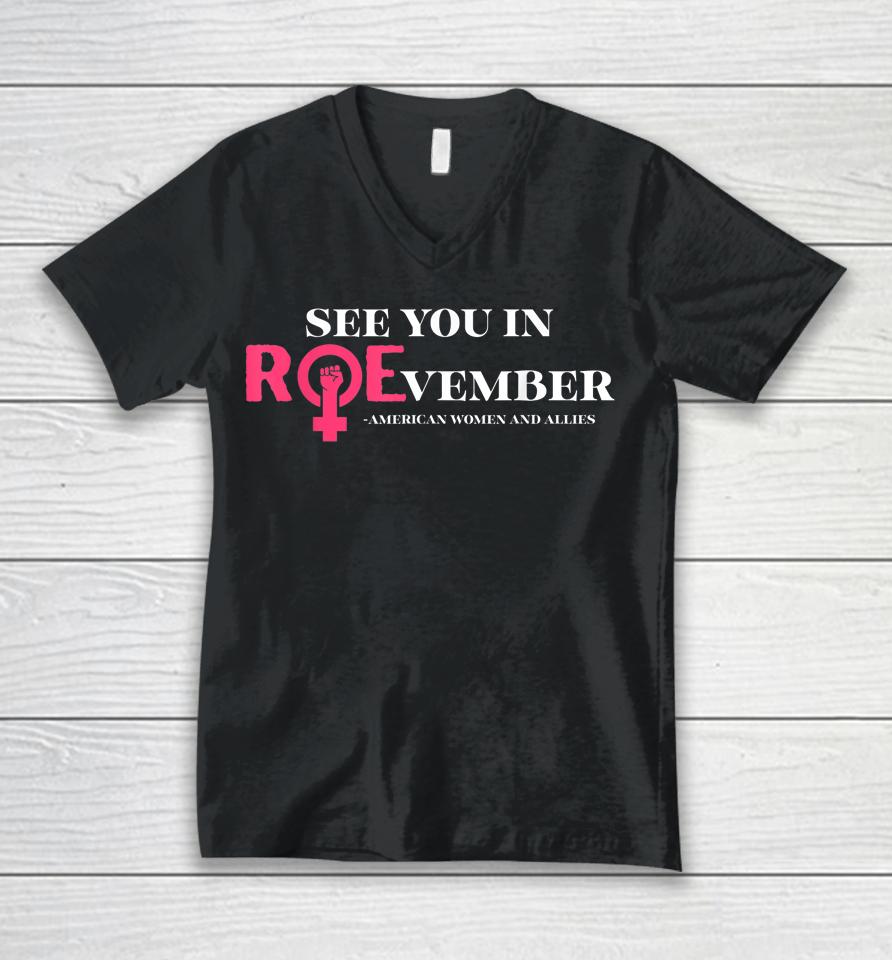 See You In Roevember American Woman And Allies Quote Unisex V-Neck T-Shirt