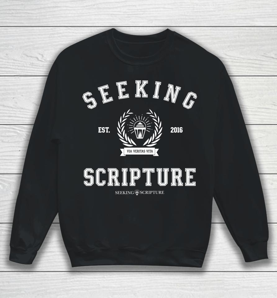 Seeking Scripture Via Veritas Vita Sweatshirt