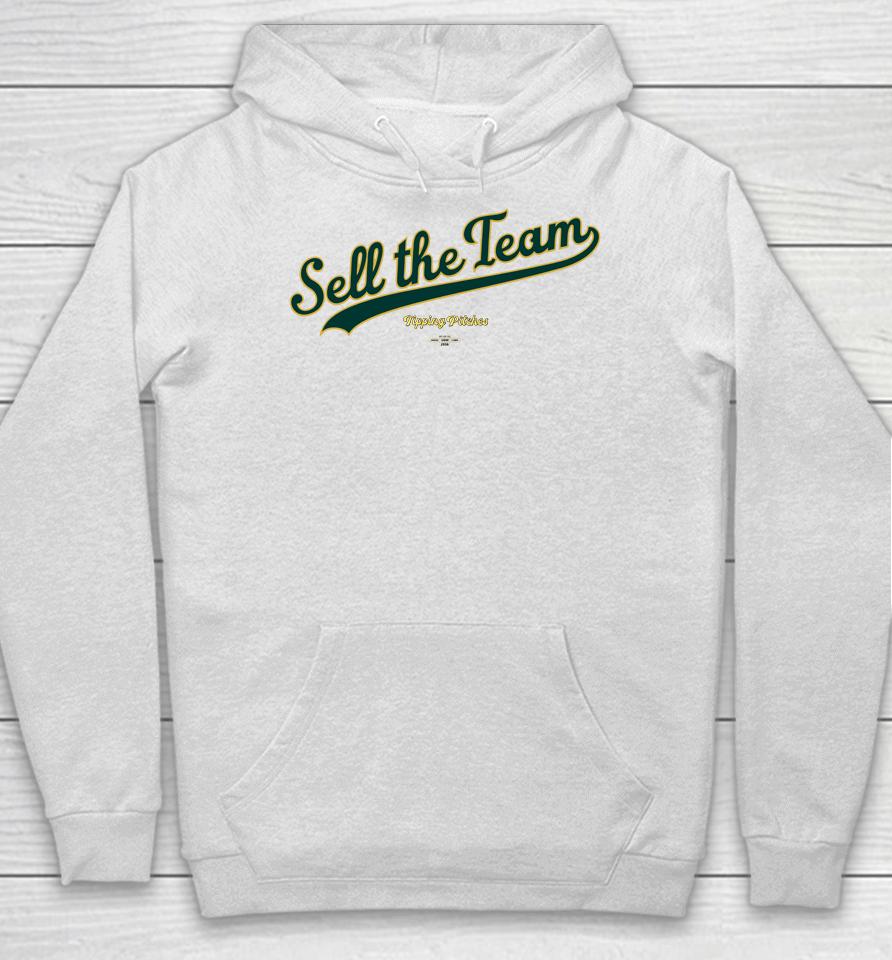 Sell The Team Tipping Pitches Hoodie