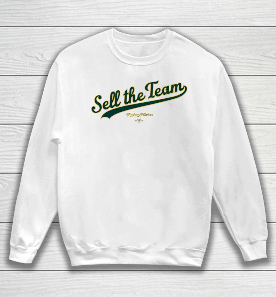 Sell The Team Tipping Pitches Sweatshirt