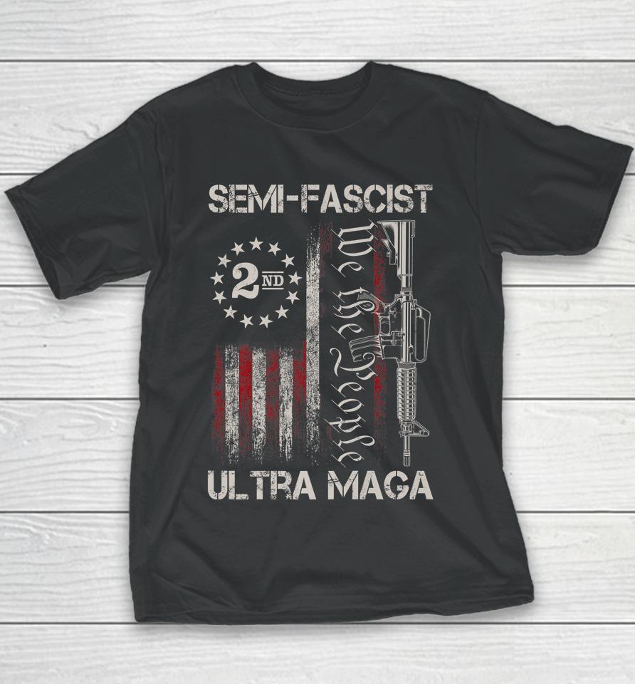 Semi-Fascist Ultra Maga Political Humor Biden Quotes Us Flag Youth T-Shirt