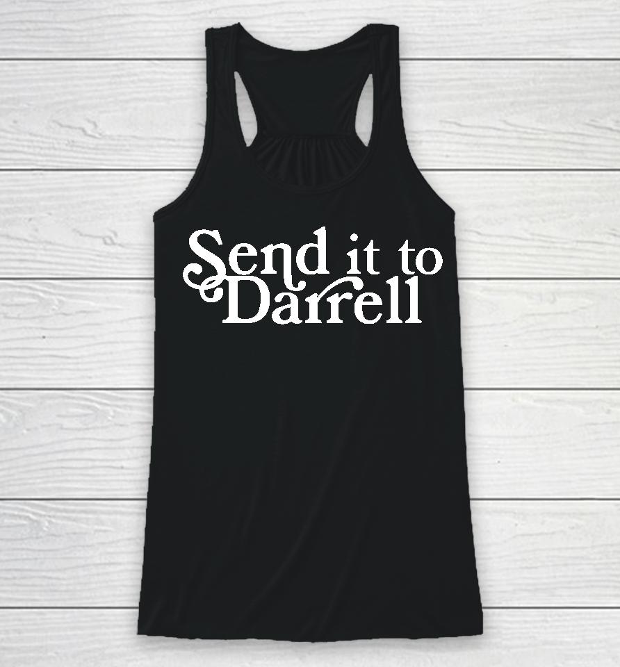 Send It To Darrell Black Racerback Tank