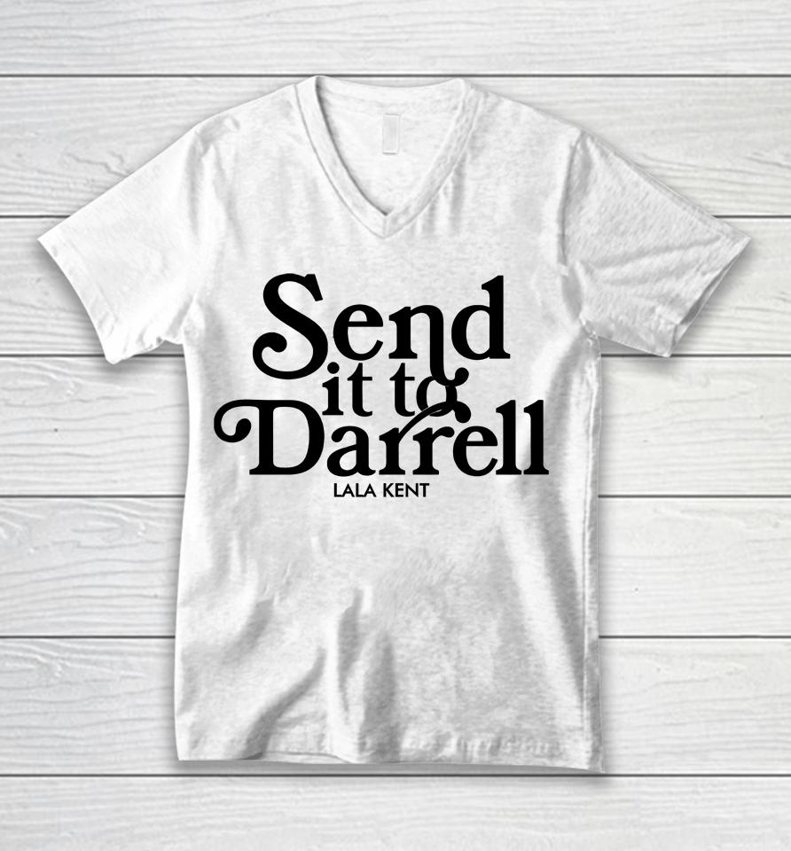 Send It To Darrell Unisex V-Neck T-Shirt