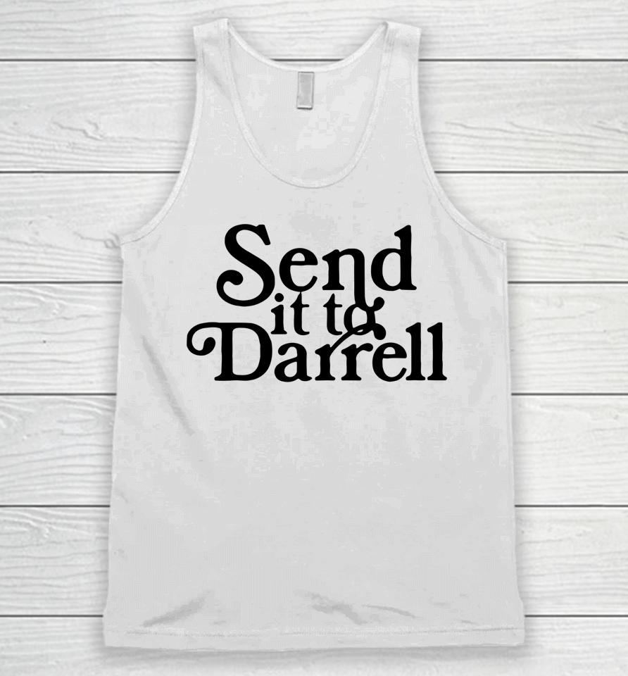 Send It To Darrell Unisex Tank Top