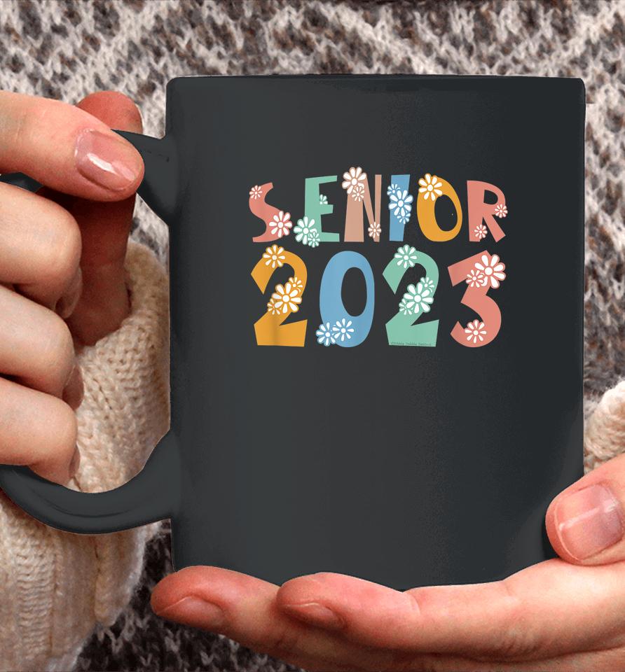 Senior 2023 Class Of 2023 Coffee Mug