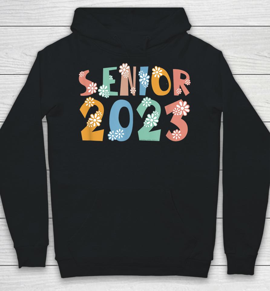Senior 2023 Class Of 2023 Hoodie
