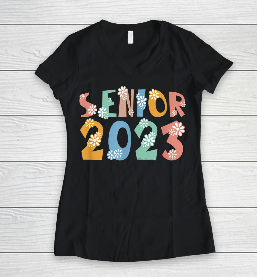 Senior 2023 Class Of 2023 Women V-Neck T-Shirt