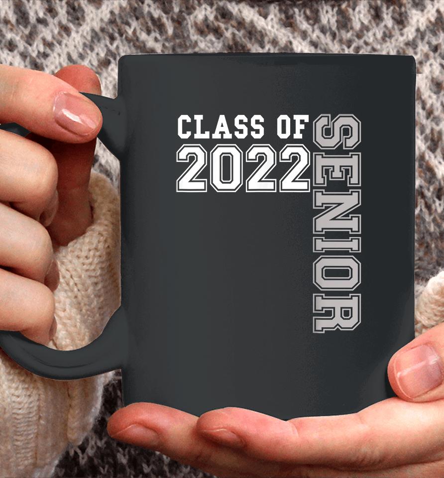 Senior Class Of 2022 Graduation Coffee Mug