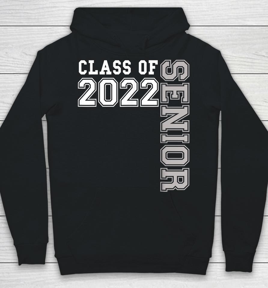 Senior Class Of 2022 Graduation Hoodie
