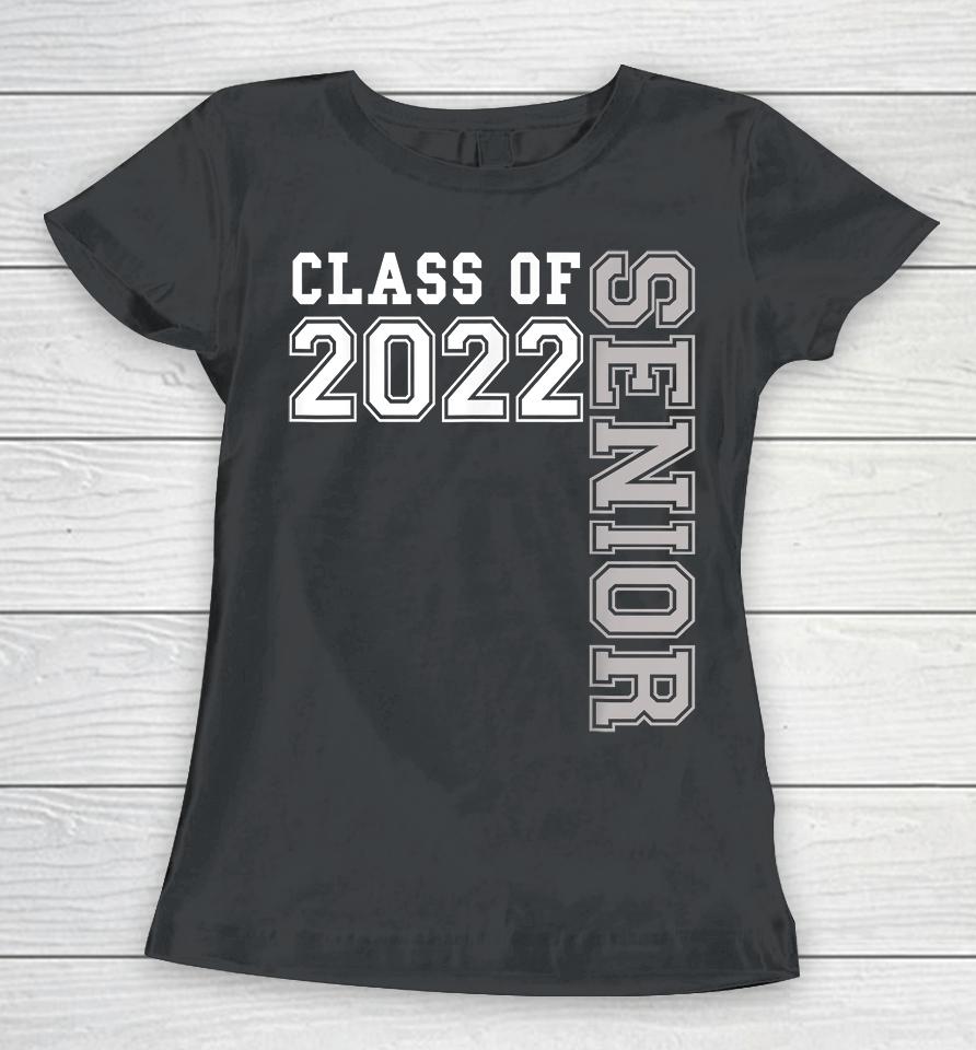 Senior Class Of 2022 Graduation Women T-Shirt