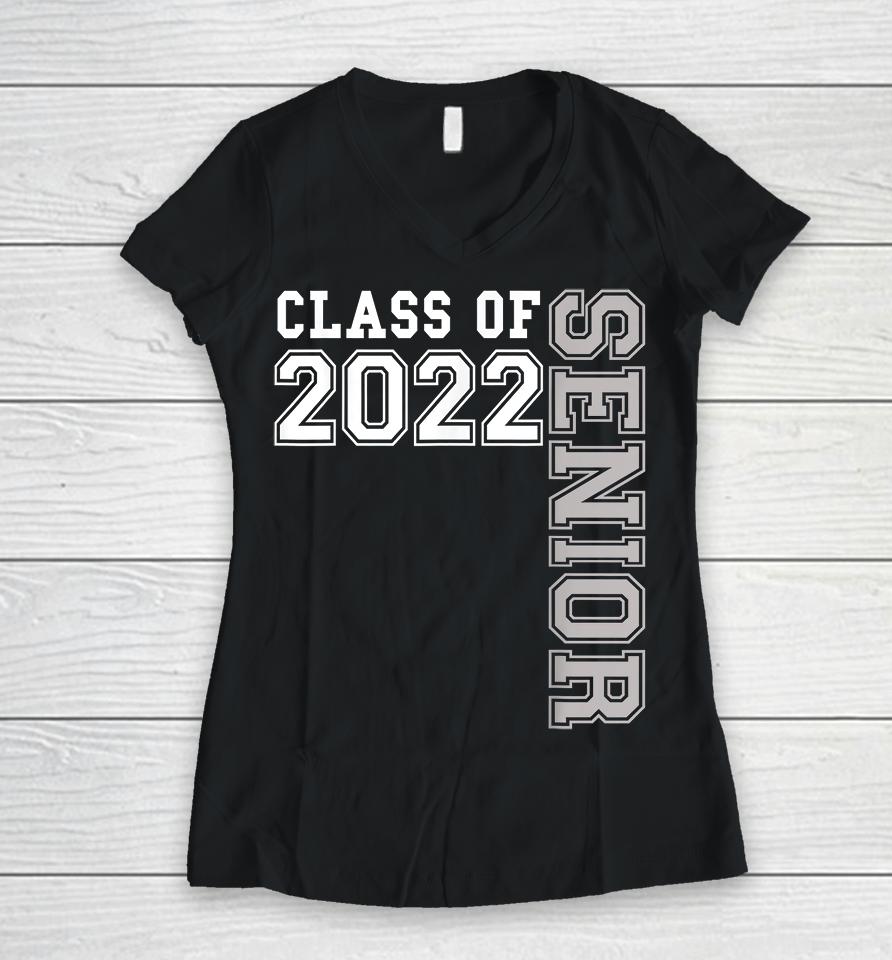 Senior Class Of 2022 Graduation Women V-Neck T-Shirt