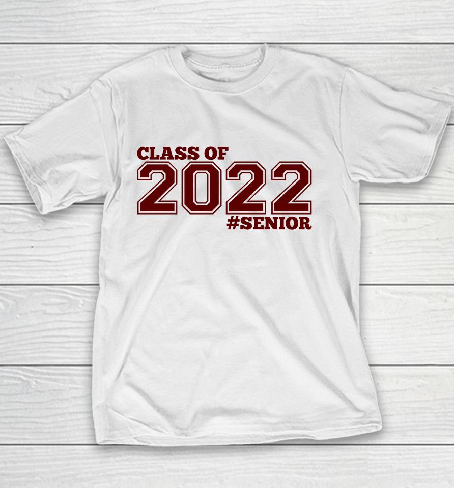 Senior Class Of 2022 Youth T-Shirt