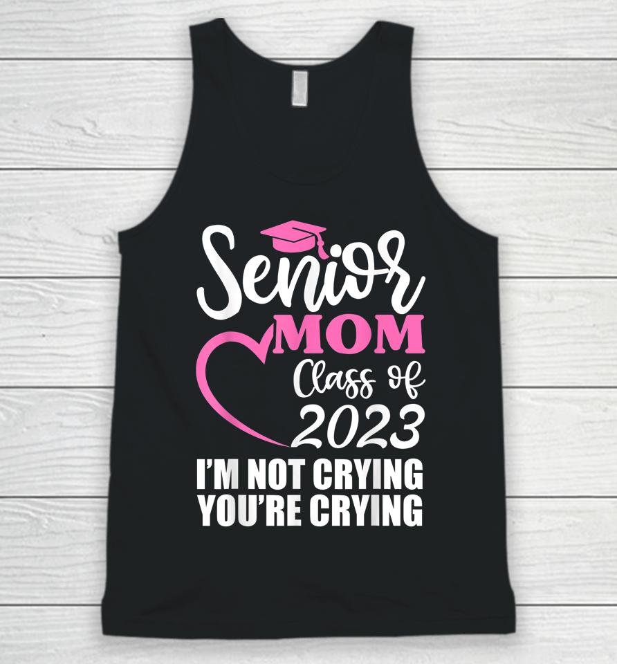 Senior Mom Class Of 2023 Shirt Graduation Proud Mommy Unisex Tank Top