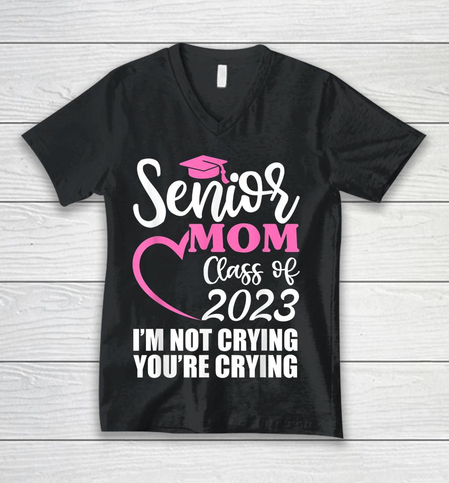 Senior Mom Class Of 2023 Shirt Graduation Proud Mommy Unisex V-Neck T-Shirt