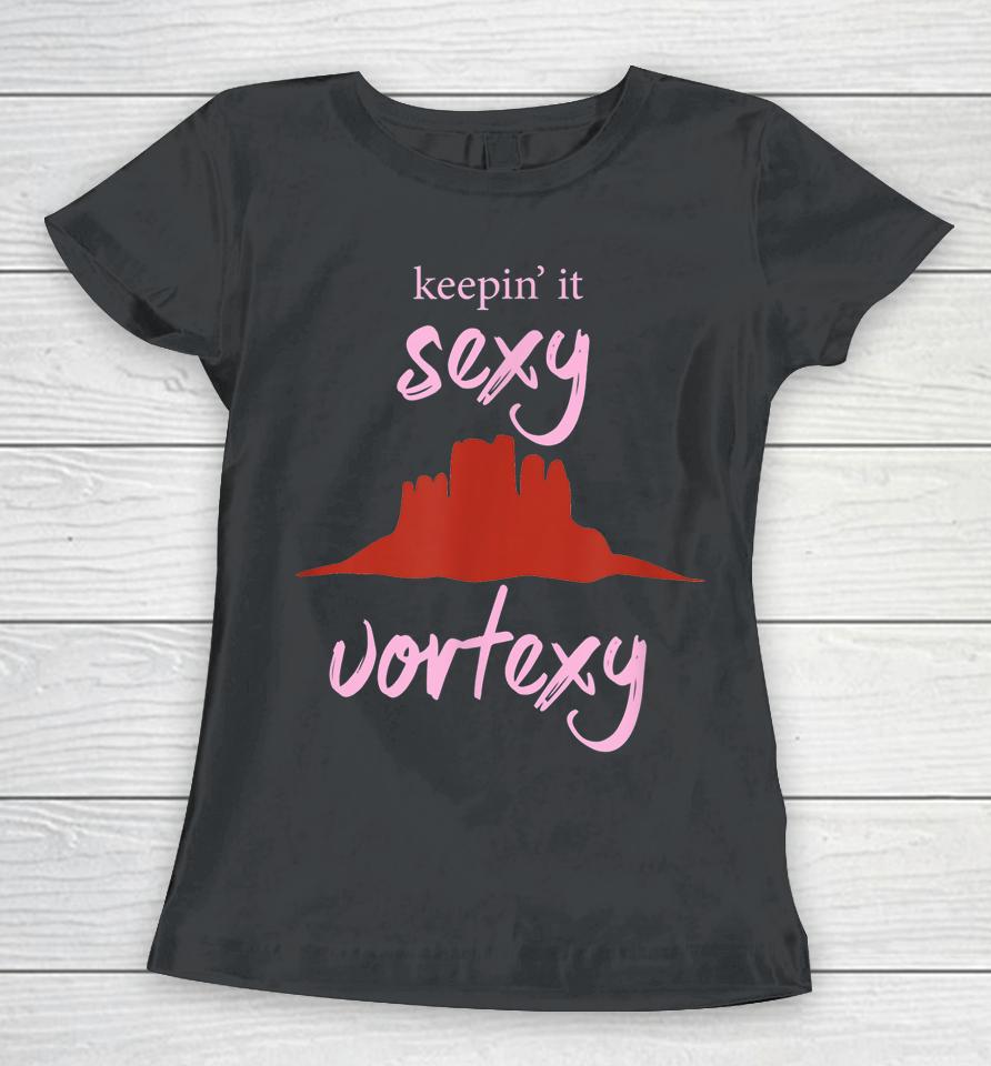 Sexy Vortexy Women T-Shirt