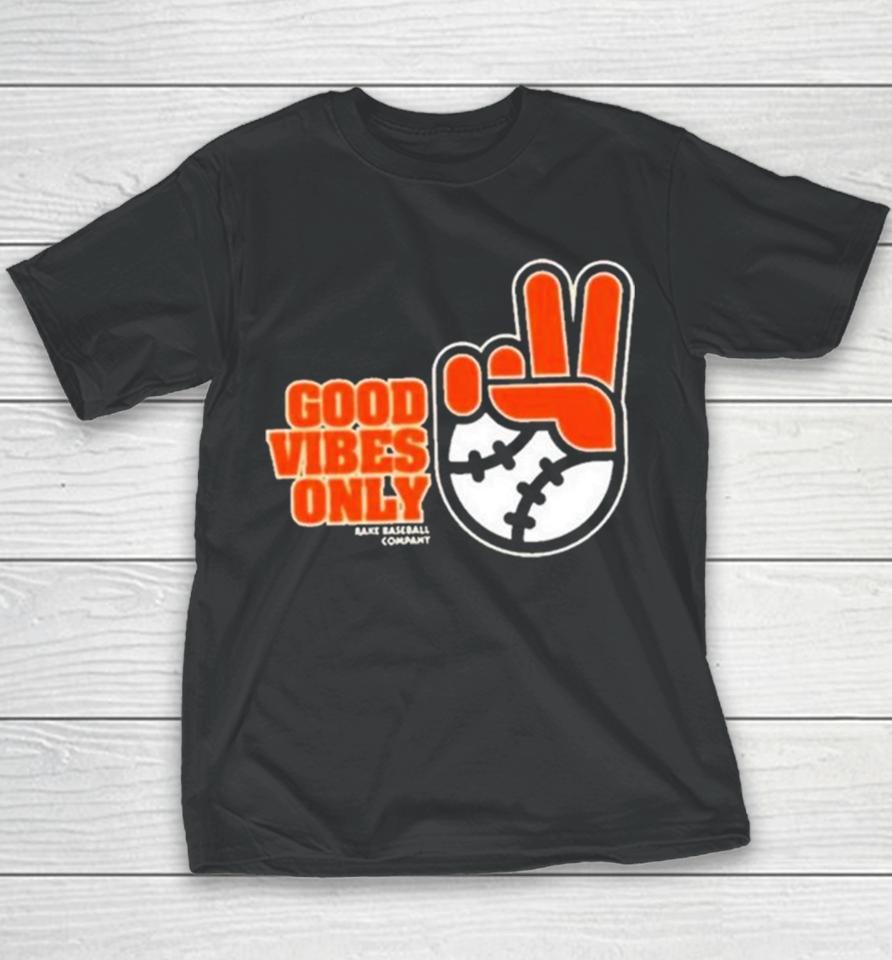 Sfgiants Good Vibes Only Rake Baseball Company Youth T-Shirt
